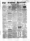 Athlone Sentinel Wednesday 27 February 1861 Page 1