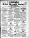 Belfast Mercantile Register and Weekly Advertiser Tuesday 23 June 1840 Page 1