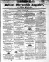 Belfast Mercantile Register and Weekly Advertiser Tuesday 27 October 1840 Page 1