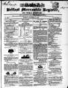 Belfast Mercantile Register and Weekly Advertiser Tuesday 24 November 1840 Page 1