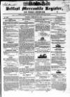 Belfast Mercantile Register and Weekly Advertiser Tuesday 16 February 1841 Page 1