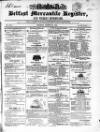 Belfast Mercantile Register and Weekly Advertiser Tuesday 30 March 1841 Page 1