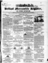 Belfast Mercantile Register and Weekly Advertiser Tuesday 04 May 1841 Page 1