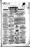 Belfast Mercantile Register and Weekly Advertiser Tuesday 22 November 1842 Page 1