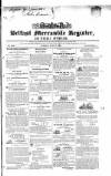 Belfast Mercantile Register and Weekly Advertiser Tuesday 27 June 1843 Page 1