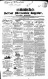 Belfast Mercantile Register and Weekly Advertiser Tuesday 17 March 1846 Page 1