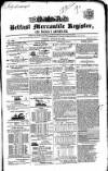Belfast Mercantile Register and Weekly Advertiser Tuesday 25 August 1846 Page 1