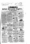 Belfast Mercantile Register and Weekly Advertiser Tuesday 09 February 1847 Page 1