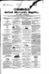 Belfast Mercantile Register and Weekly Advertiser Tuesday 14 September 1847 Page 1