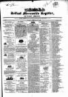 Belfast Mercantile Register and Weekly Advertiser Tuesday 20 February 1849 Page 1