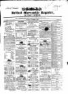 Belfast Mercantile Register and Weekly Advertiser Tuesday 08 October 1850 Page 1