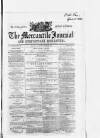 Belfast Mercantile Register and Weekly Advertiser Tuesday 10 April 1860 Page 1