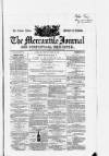 Belfast Mercantile Register and Weekly Advertiser Tuesday 15 May 1860 Page 1