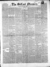Belfast Mercury Saturday 17 May 1851 Page 1