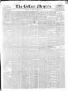 Belfast Mercury Saturday 19 July 1851 Page 1