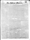 Belfast Mercury Saturday 20 December 1851 Page 1