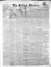 Belfast Mercury Tuesday 27 April 1852 Page 1