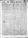 Belfast Mercury Tuesday 15 June 1852 Page 1