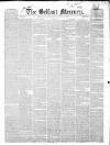 Belfast Mercury Wednesday 27 April 1853 Page 1