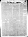 Belfast Mercury Monday 16 January 1854 Page 1