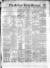 Belfast Mercury Saturday 08 July 1854 Page 1