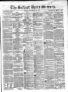 Belfast Mercury Tuesday 31 July 1855 Page 1