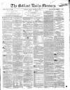 Belfast Mercury Friday 19 October 1855 Page 1