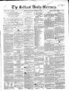 Belfast Mercury Saturday 27 October 1855 Page 1