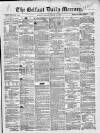 Belfast Mercury Monday 10 March 1856 Page 1