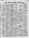 Belfast Mercury Thursday 13 March 1856 Page 1