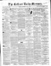 Belfast Mercury Saturday 05 July 1856 Page 1