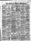 Belfast Mercury Monday 25 August 1856 Page 1