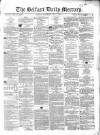 Belfast Mercury Wednesday 08 July 1857 Page 1