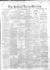Belfast Mercury Tuesday 15 December 1857 Page 1