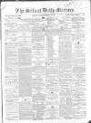 Belfast Mercury Friday 11 December 1857 Page 1