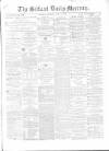Belfast Mercury Saturday 17 April 1858 Page 1
