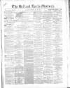 Belfast Mercury Saturday 22 May 1858 Page 1