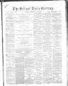 Belfast Mercury Wednesday 07 July 1858 Page 1