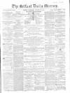 Belfast Mercury Wednesday 22 September 1858 Page 1