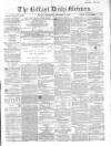 Belfast Mercury Wednesday 29 September 1858 Page 1