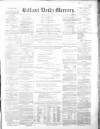 Belfast Mercury Monday 15 July 1861 Page 1