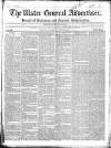 Ulster General Advertiser, Herald of Business and General Information Saturday 09 August 1851 Page 1
