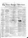 Ulster General Advertiser, Herald of Business and General Information Saturday 02 October 1858 Page 1