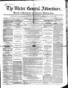 Ulster General Advertiser, Herald of Business and General Information Saturday 14 May 1859 Page 1