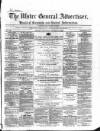 Ulster General Advertiser, Herald of Business and General Information Saturday 27 October 1860 Page 1