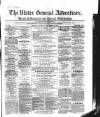 Ulster General Advertiser, Herald of Business and General Information