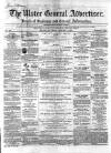 Ulster General Advertiser, Herald of Business and General Information Saturday 05 January 1861 Page 1