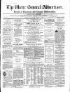 Ulster General Advertiser, Herald of Business and General Information Saturday 02 March 1861 Page 1