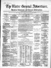 Ulster General Advertiser, Herald of Business and General Information Saturday 23 April 1864 Page 1