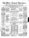 Ulster General Advertiser, Herald of Business and General Information Saturday 12 August 1865 Page 1